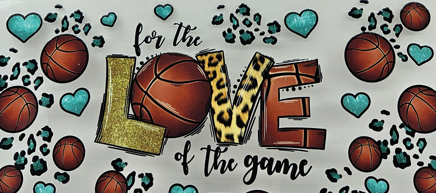 Basketball For the Love of the Game
