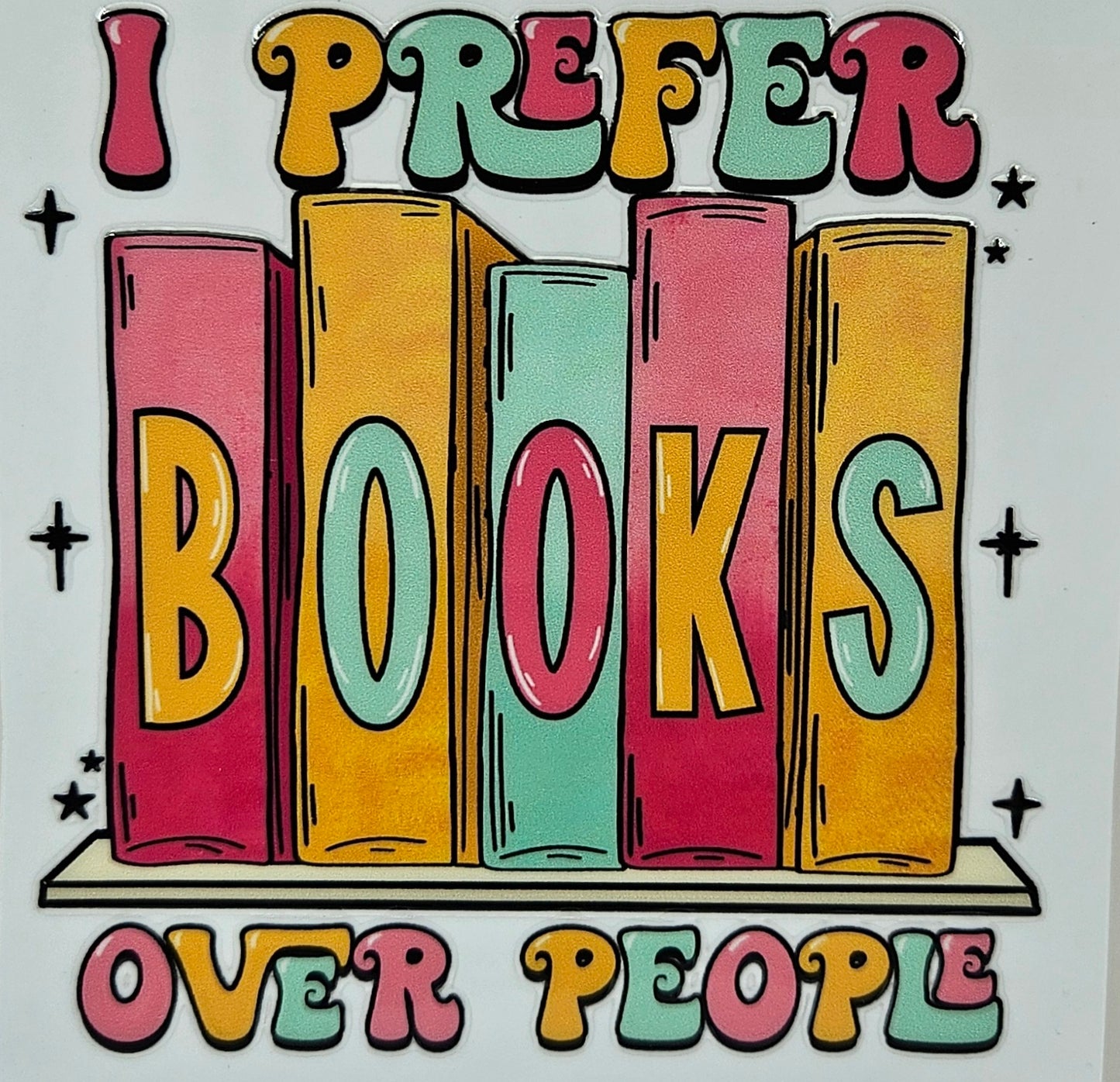 I Prefer Books Over People