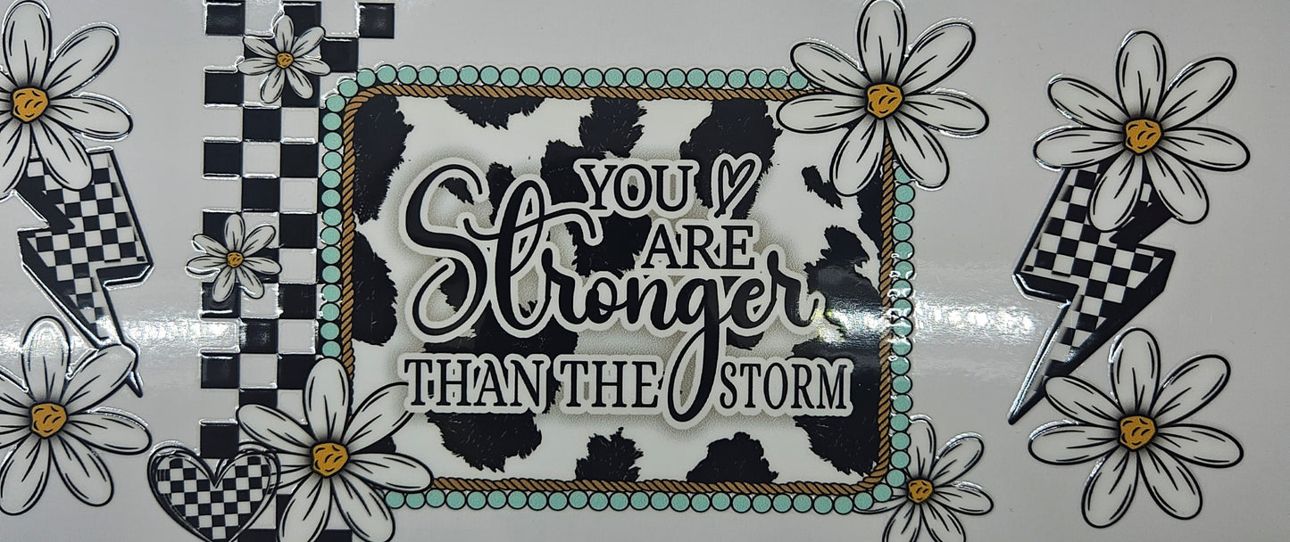 You are Stronger Than the Storm