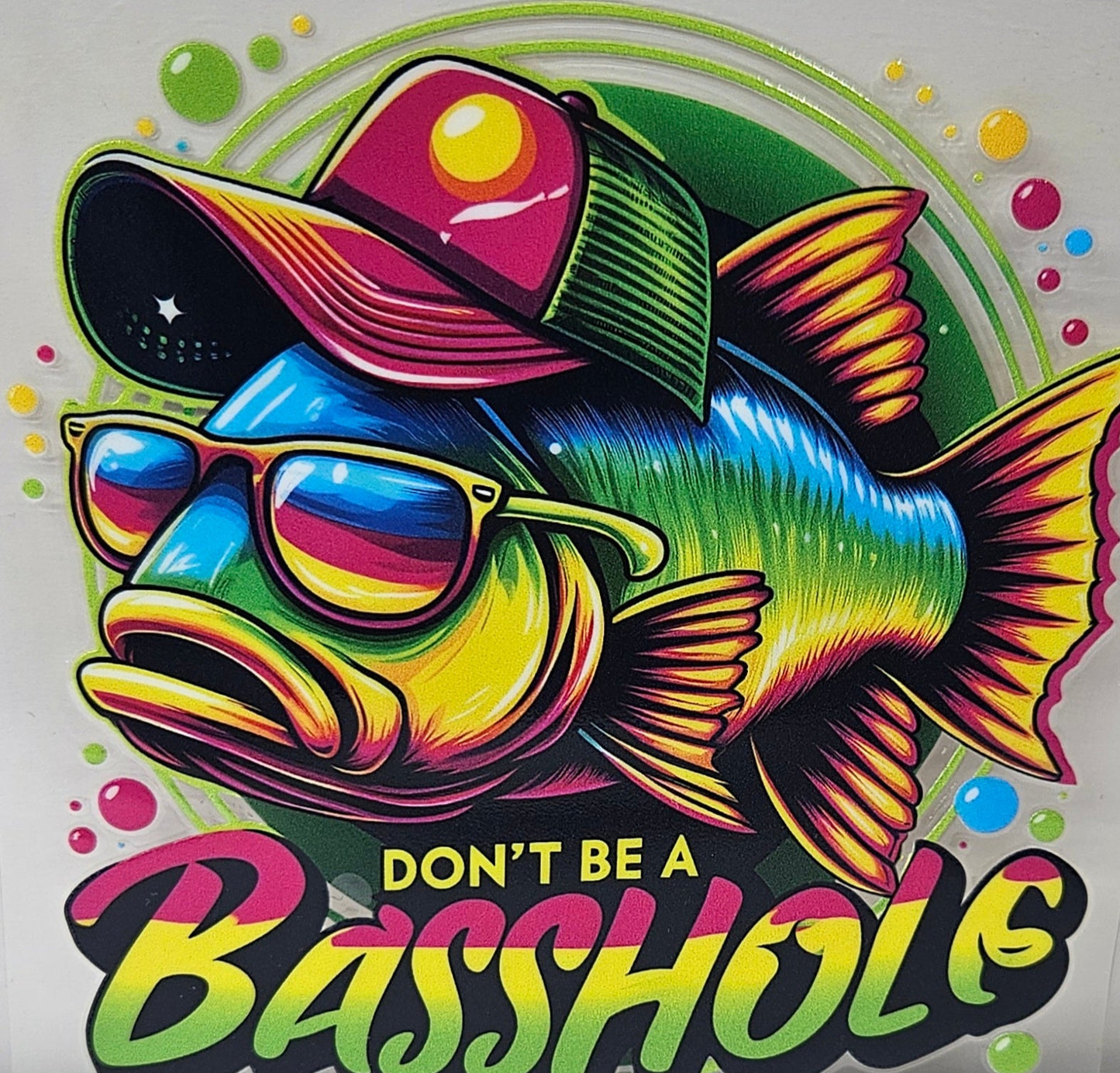 Dont Be a Basshole Neon
