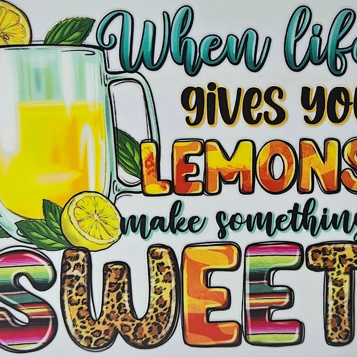 When Life Gives You Lemons Make Something Sweet