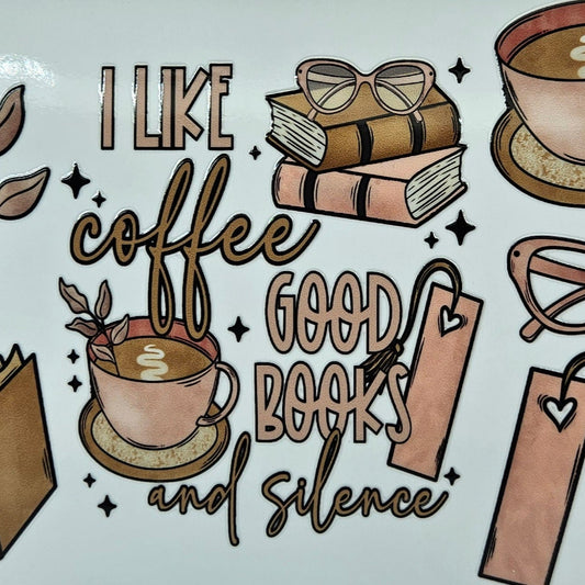 I Like Coffee Good Books and Silence