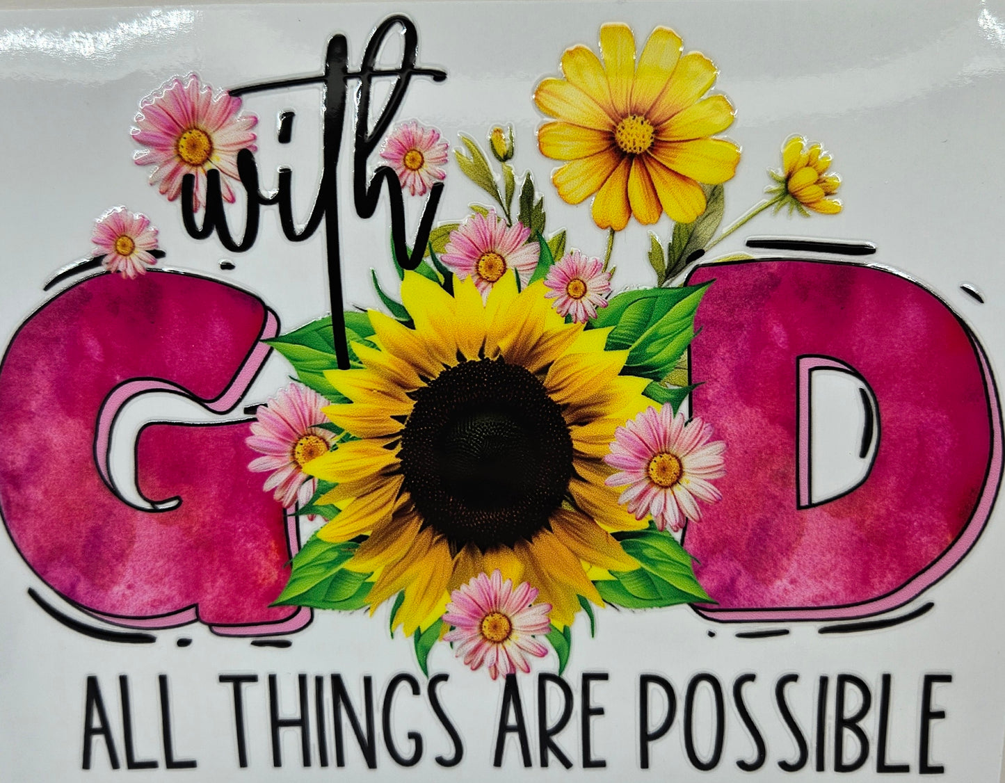 With God All Things Are Possible
