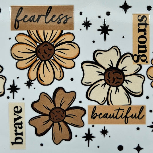 Brave Fearless Strong Beautiful
