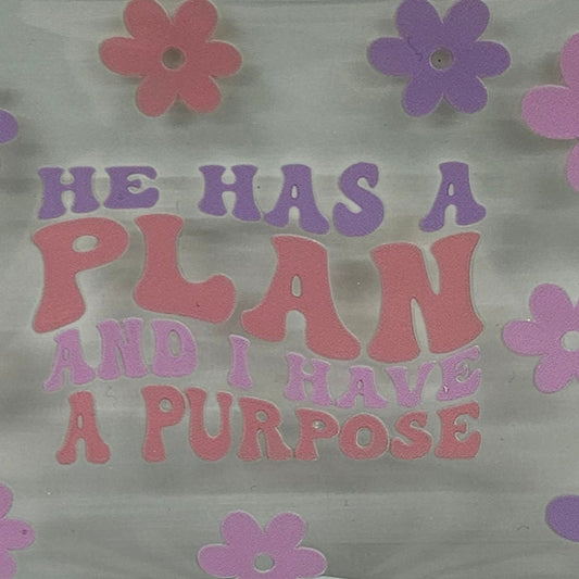 He Has a Plan