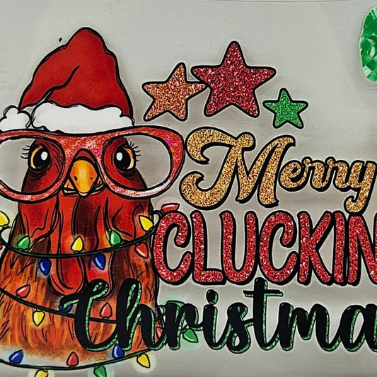 Merry Cluckin Christmas