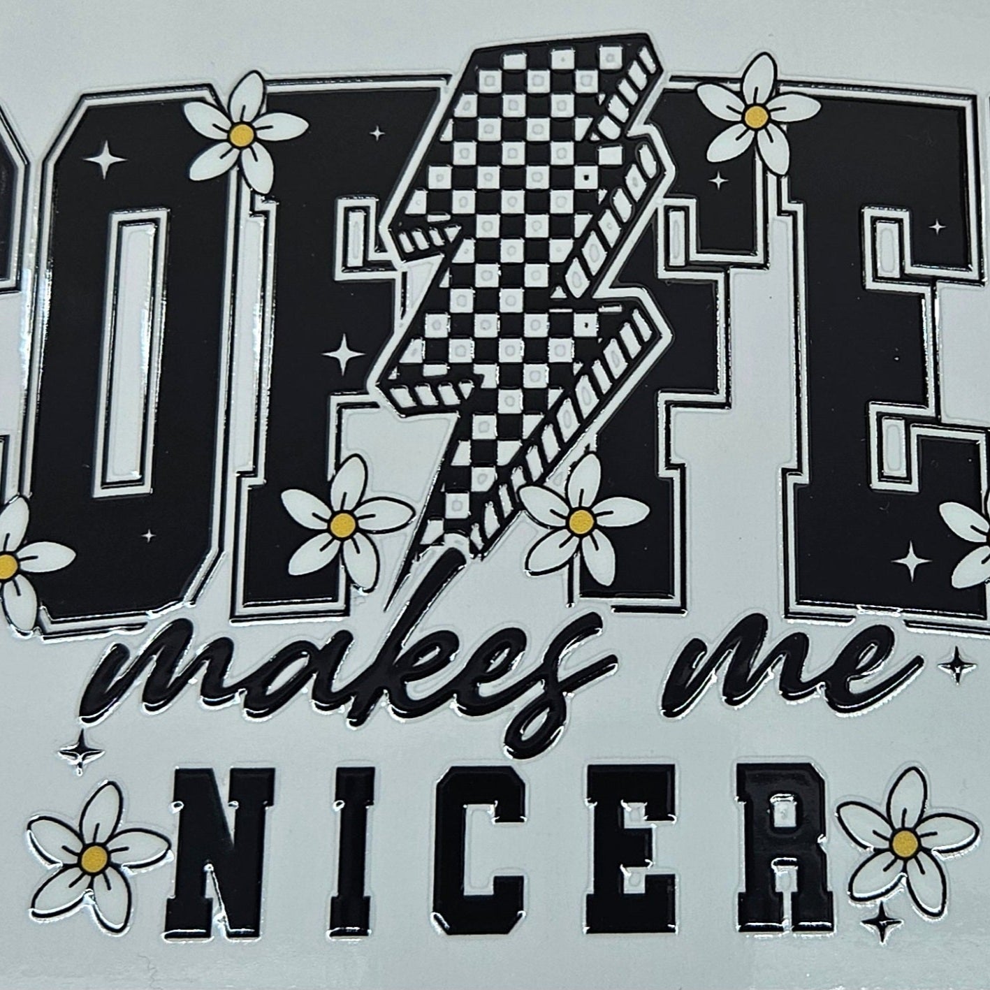 Coffee Makes Me Nicer