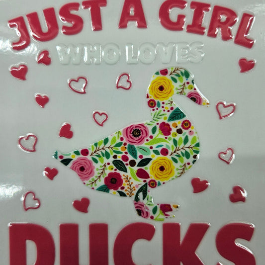 Just a Gril Who Loves Ducks