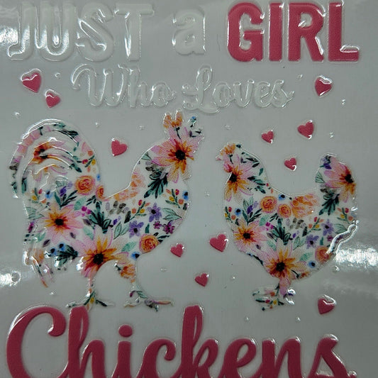 Just a Gril Who Loves Chickens