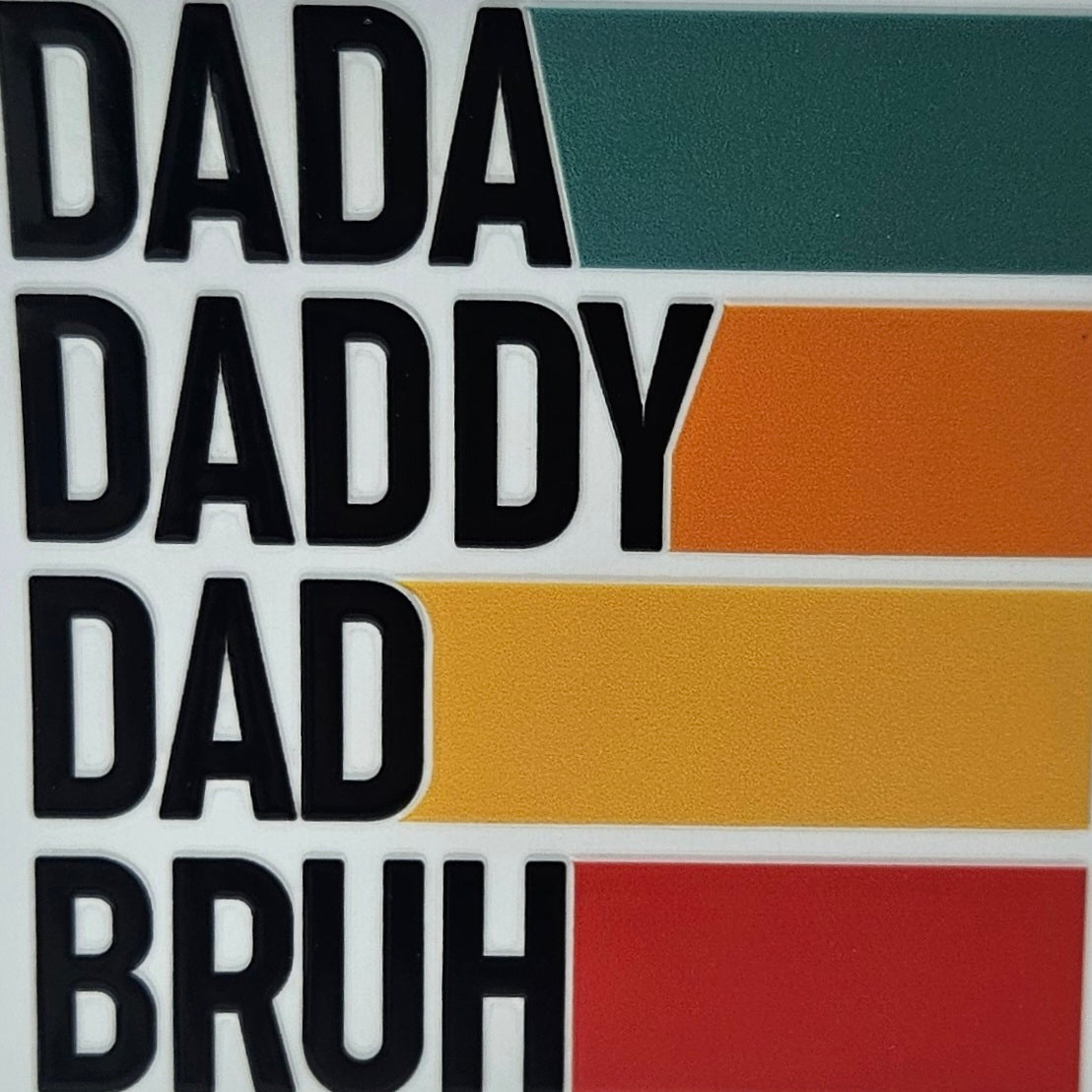 DADA DADDY DAD BRUH