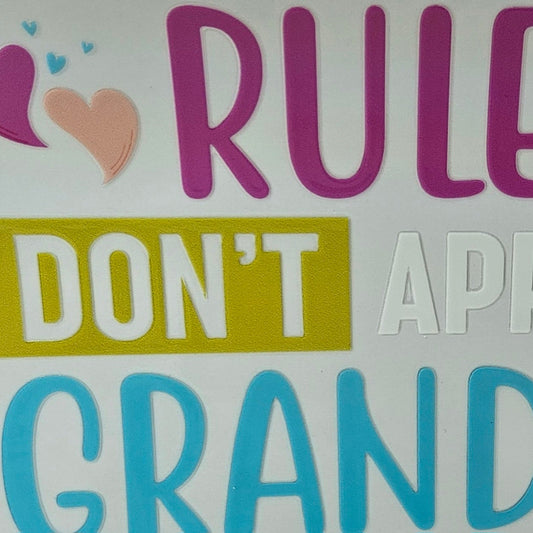 Rules Don't Apply To Grandma